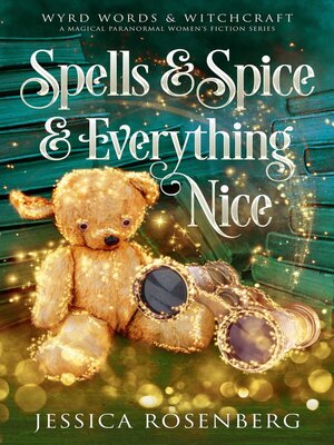cover image of Spells & Spice & Everything Nice